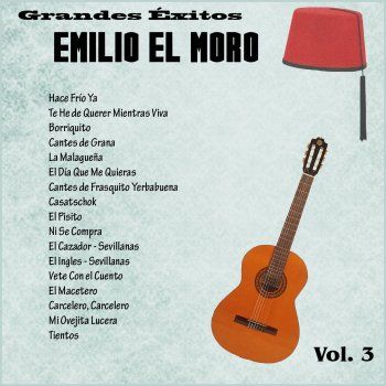 ndice 54 - Emilio el Moro - Grandes Éxitos Emilio el Moro Vol.3