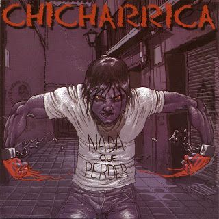 ndice 7 - Chicharrica - Nada que perder (2007)