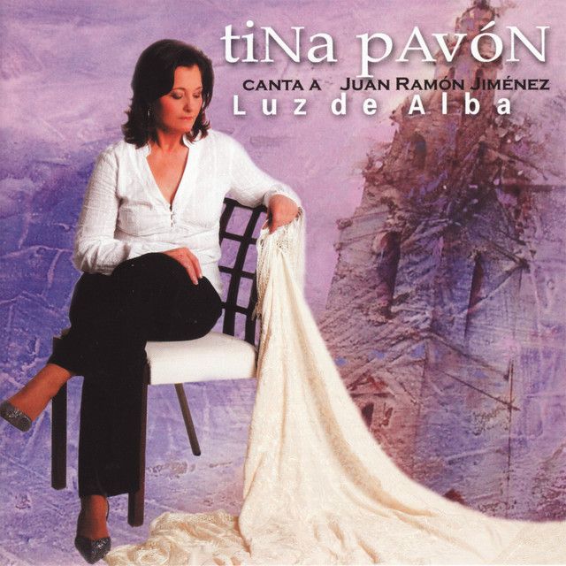 ndice 9 - Tina Pavón - Luz de Alba . Canta a Juan Ramón Jiménez (2009)