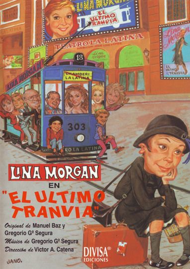 npZK0 - Lina Morgan: El Ultimo Tranvia DVDrip Español