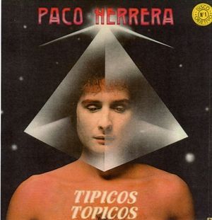 portada5 - Paco Herrera - Tipicos topicos (1982)