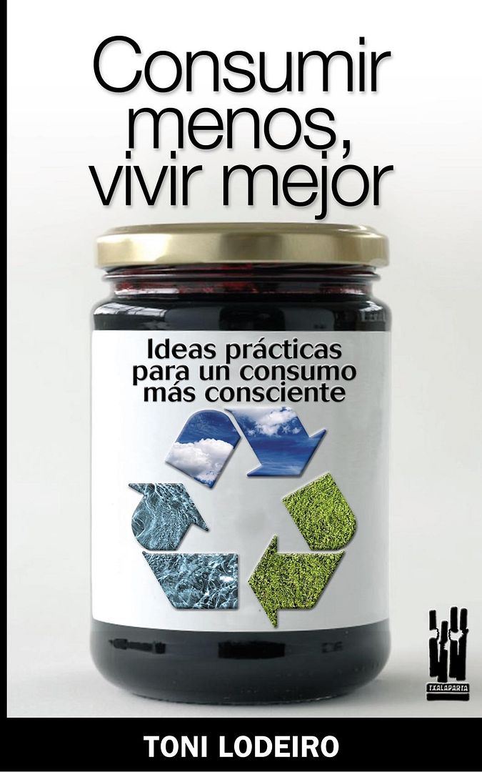 portadalibrotoni - Consumir menos, vivir mejor