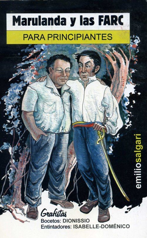 principiantes 6976b - Marulanda y las FARC para principiantes