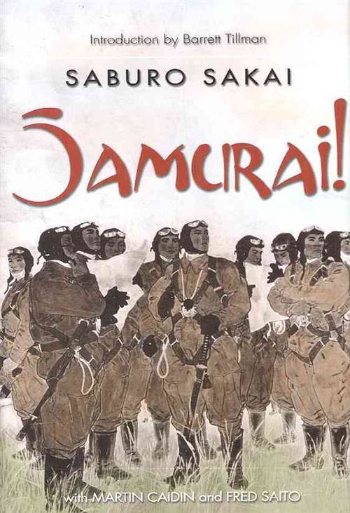 sakai saburo samurai - Samurai! - Saburo Sakai