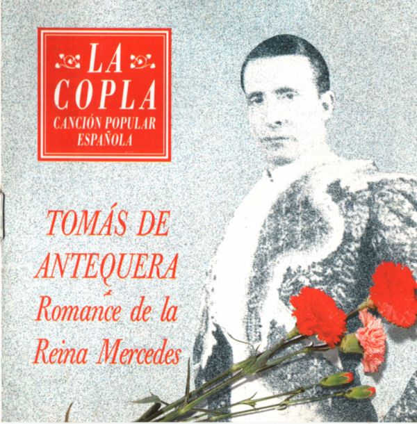 scan8 9 201014h36m26s copia - La Copla. Cancion popular española: Tomás De Antequera - Romance De La Reina Mercedes