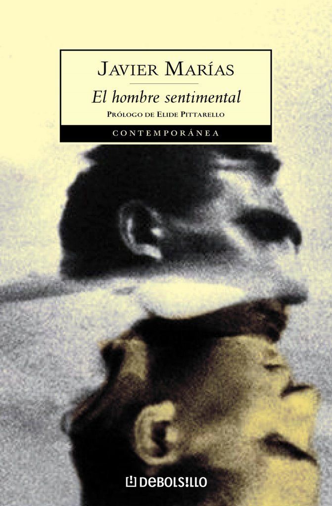 title el hombre sentimental alt - El hombre sentimental - Javier Marias