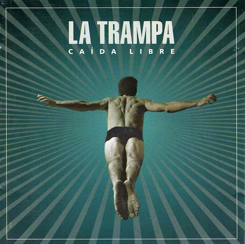 trampa caida libre - Pablo Perea y La Trampa: Discografía