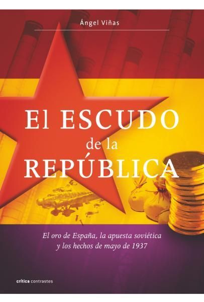 vinas escudo - El escudo de la Republica - Angel Viñas