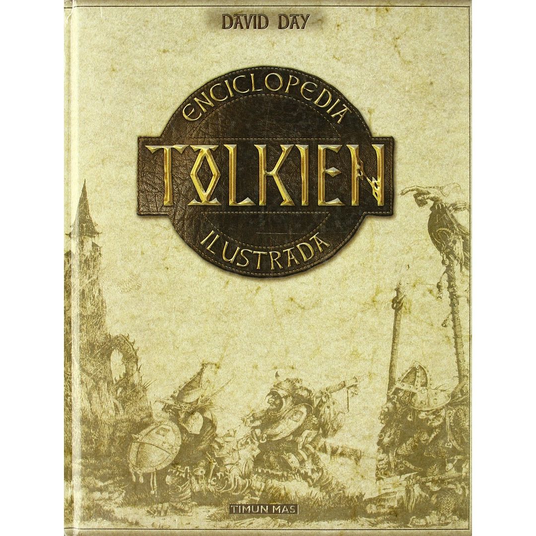 tolkien enciclopedia ilustrada portada - Tolkien. Enciclopedia ilustrada - David Day