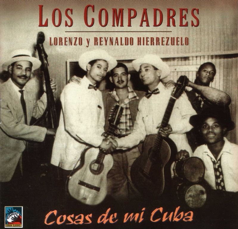 125255B525255D - Los Compadres - Cosas de mi Cuba