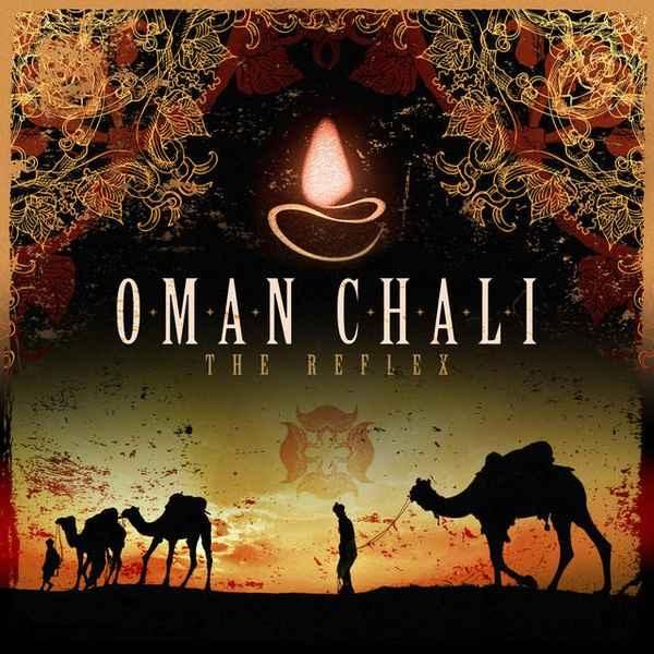 1407156533 oman chali the reflex - Oman Chali - The Reflex