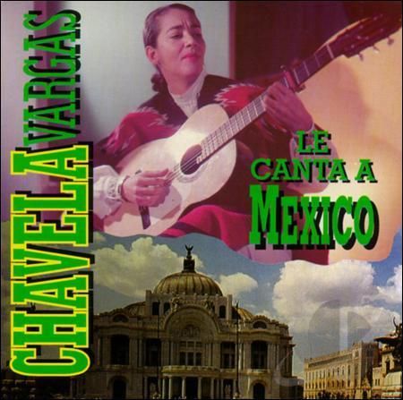 1408288868 folder - Chavela Vargas - Le canta a Mexico (1994) Lossless