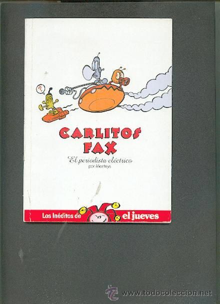 2 18 - Los Ineditos del Jueves: Carlitos Fax