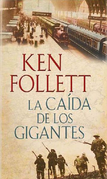 2wmds2c - La caída de los gigantes - Ken Follet