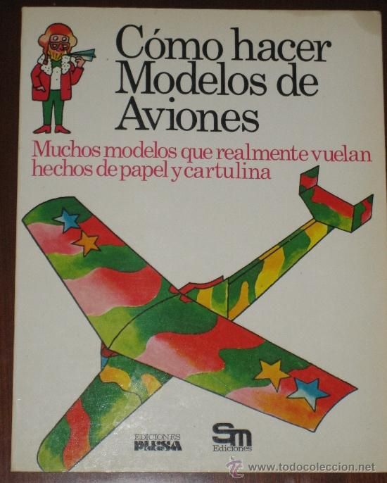 38877940 - Como hacer modelos de aviones