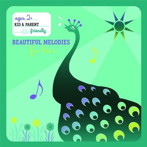 51Jz5dsqyuL - Beautiful Melodies For Kids (2009) MP3