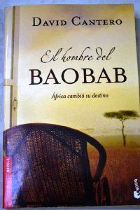 51yjtd1ywTL SY300  - El hombre del baobab - David F. Cantero