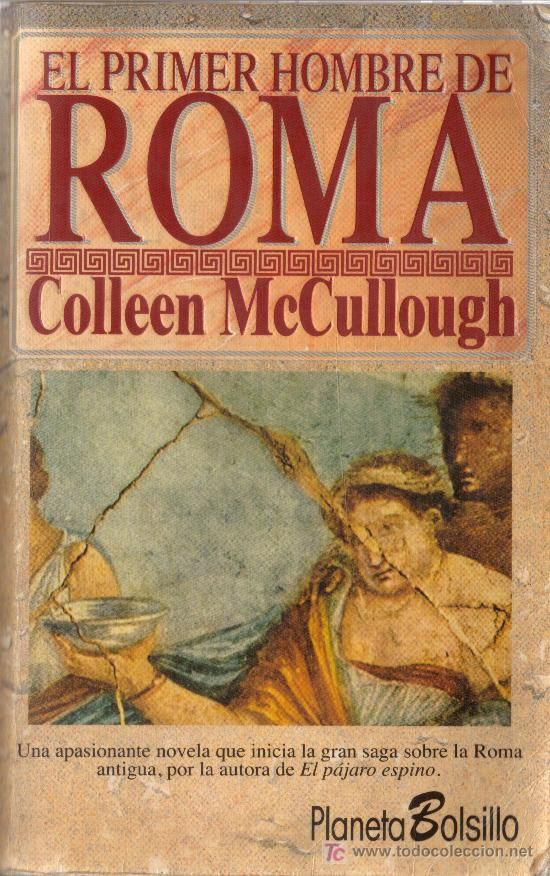6169229 - El primer hombre de Roma - Colleen McCullough
