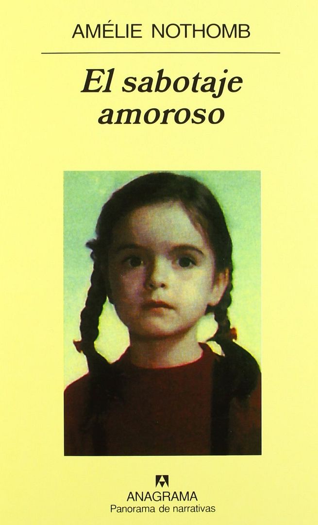 61hB4N4d4jL SL1425  - El sabotaje amoroso - Amelie Nothomb