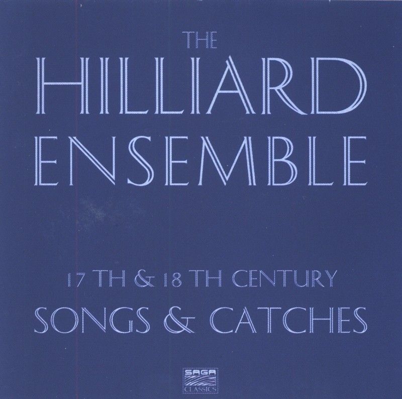 800por10 - Hilliard Ensemble - 17th & 18th Century Songs and Catches (1978)