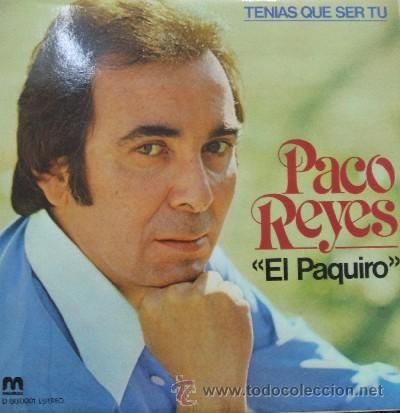9073314 - Paco Reyes. El Paquiro: Discografia