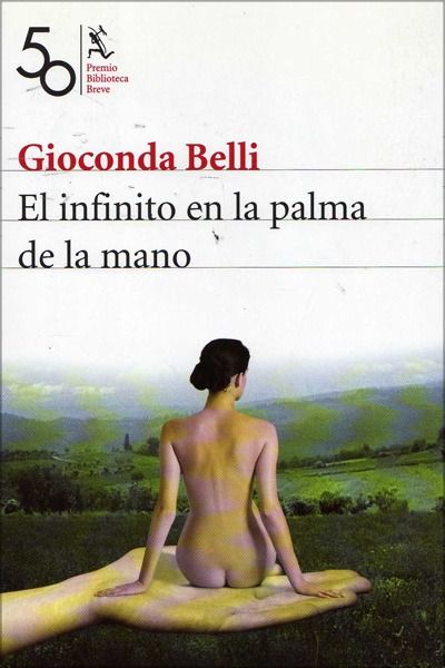 978 84 322 1249 9 - El Infinito En La Palma De La Mano - Gioconda Belli