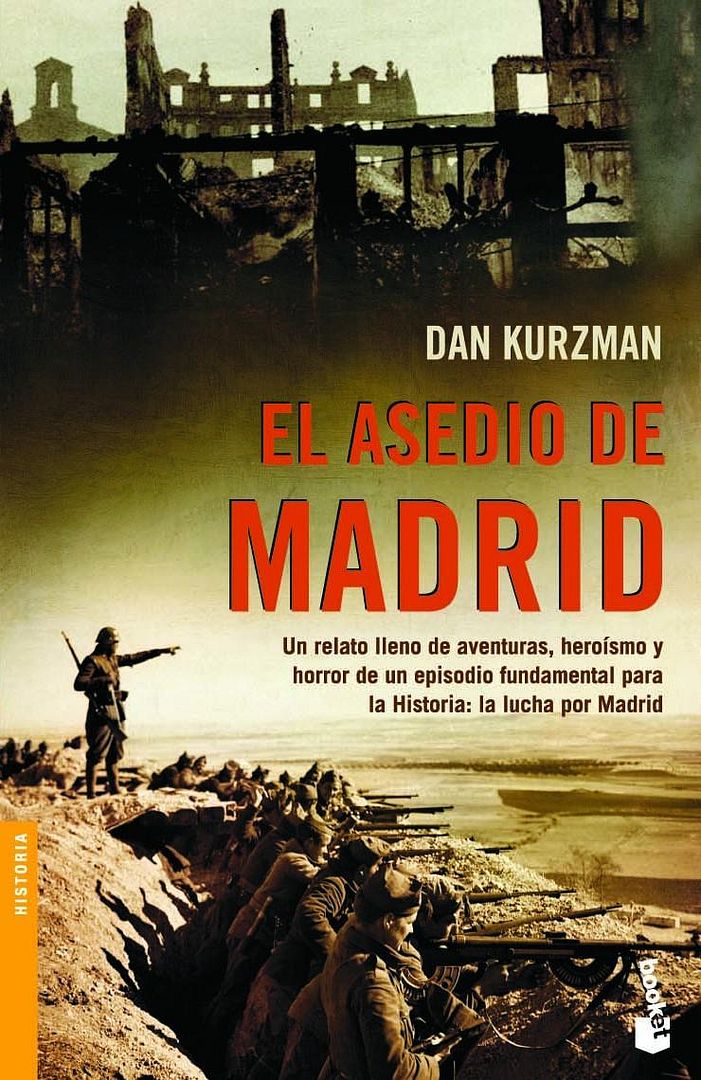 9788408064541 - El asedio de Madrid - Dan Kurzman