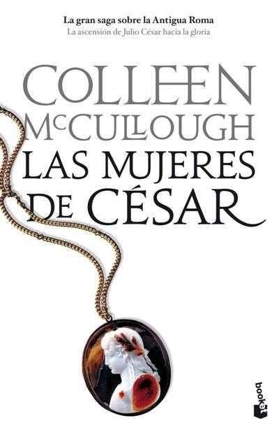 9788408103004 - Las mujeres de Cesar - Colleen McCullough
