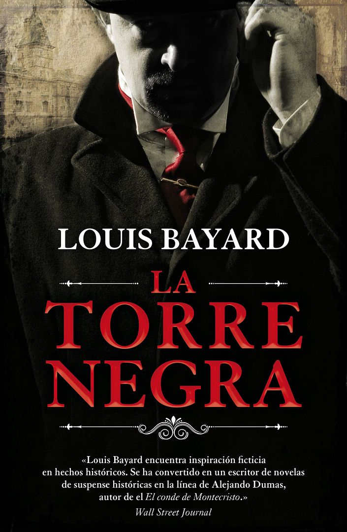 9788408126256 - La torre negra - Louis Bayard epub