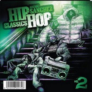 Accion Sanchez Hip Hop Classics Vol2 2008 - Accion Sanchez - Hip Hop Classic Vol.2