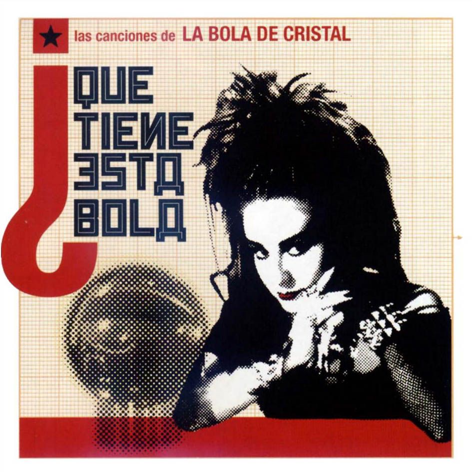Alaska Que Tiene Esta Bola Del 2003 Delantera - Las canciones de la bola de cristal ¿Qué tiene esta bola? (2003)