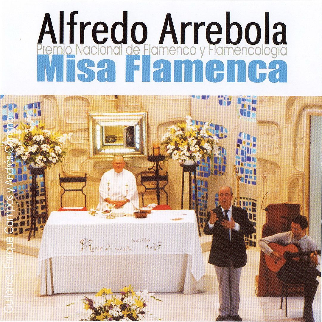 Alfredo20Arrebola20 20Misa20Flamenca2028frontal29 - Alfredo Arrebola - Misa Flamenca 2005