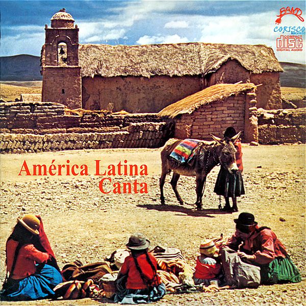 AmC3A9ricaLatinaCantaFront - America Latina Canta (1979) VA