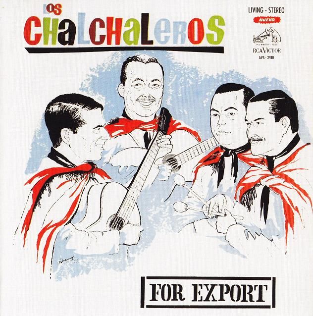 COVER - Los Chalchaleros For Export (1963)