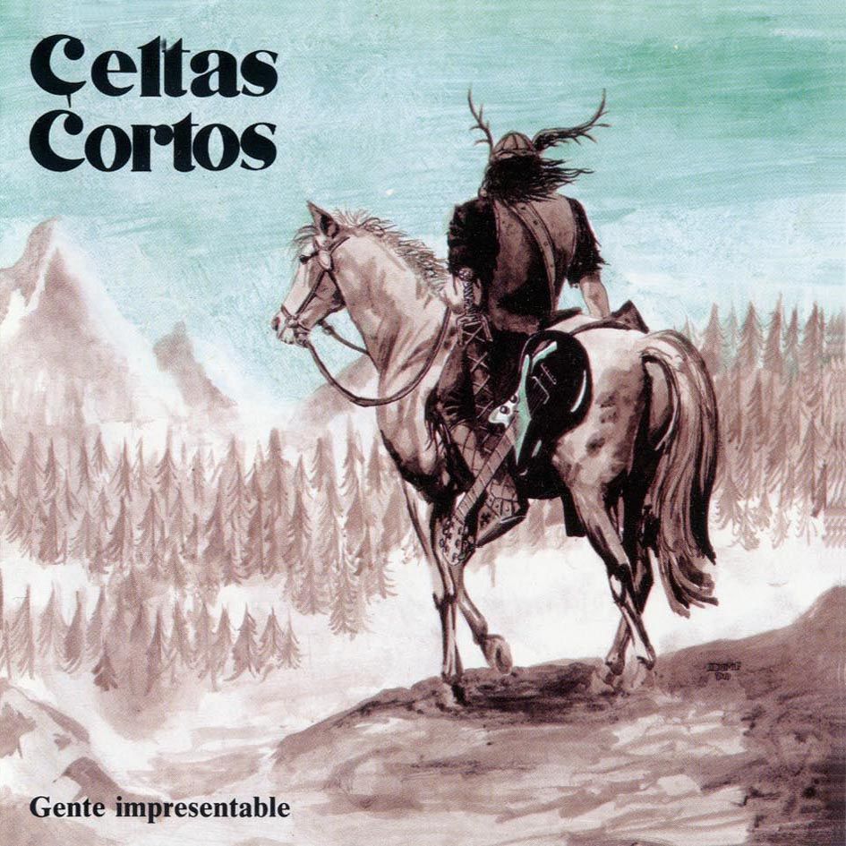 Celtas Cortos Gente Impresentable Del 1990 Delantera - Celtas Cortos - Gente Impresentable (1990)