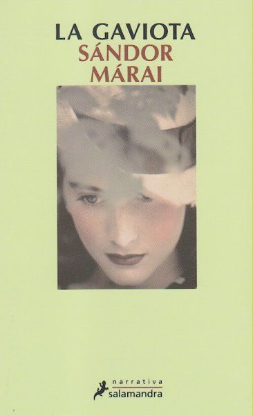 Lagaviota - La gaviota - Sándor Márai