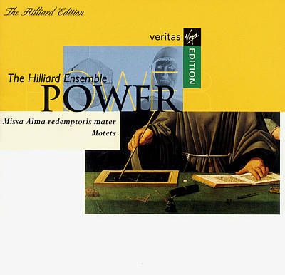 MI0001035552 - Hilliard Ensemble - Power: Missa Alma redemptoris mater / Motets