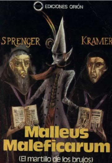 MalleusMaleficarum - Malleus Maleficarum (El martillo de los brujos) - Kramer, Heinrich