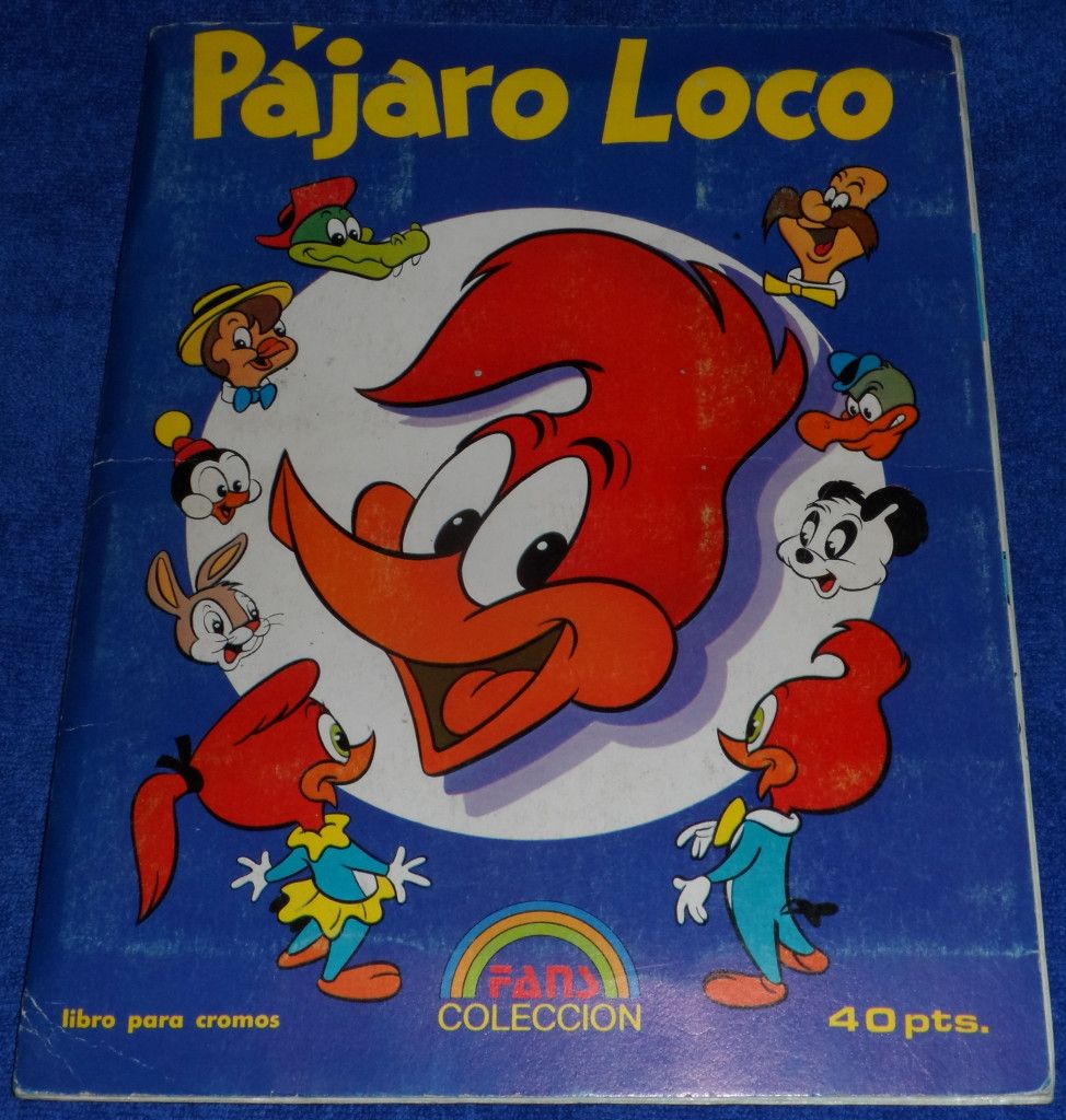 Pajaro Loco 01 974x1024 - Album Cromos Pajaro Loco (1983)