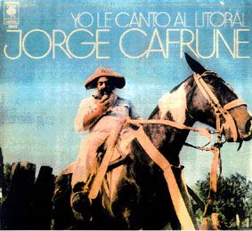 Portada 1 - Jorge Cafrune - Yo Le Canto Al Litoral