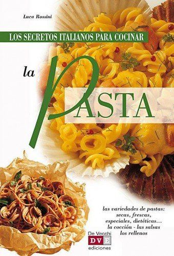 QqLvh - Los secretos italianos para cocinar la pasta - Luca Rossini