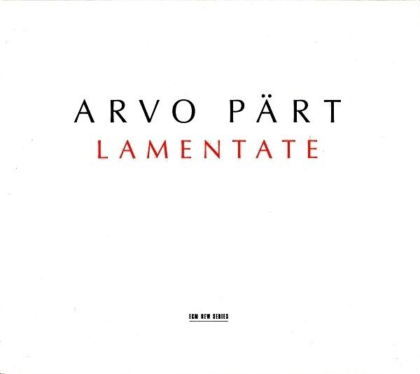 R 1021121 1378756268 6780 - Arvo Pärt: Lamentate (2005)