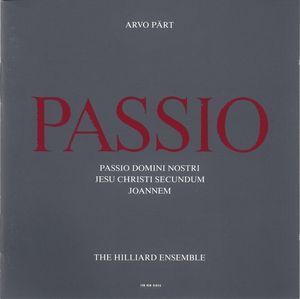 R 766639 1398617871 6371 - Hilliard Ensemble - Arvo Pärt The Passio (1988)