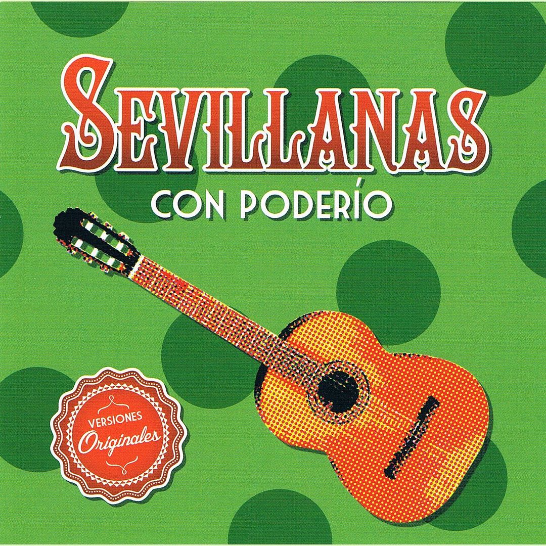 Sevillanas Con Poderio cover - Sevillanas con Poderio (2014) VA