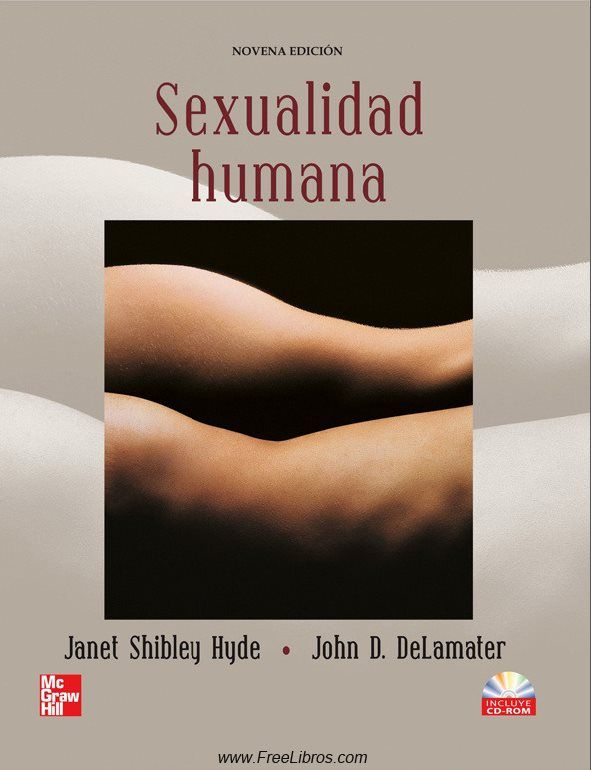 Sexualidadhumana9naEdiciC3B3n JanetShibleyHyde - Sexualidad humana - Janet Shibley Hyde 9º Ed.
