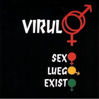 Virulo 1995 Sexoluegoexisto - Virulo - Sexo, luego existo 1995 MP3