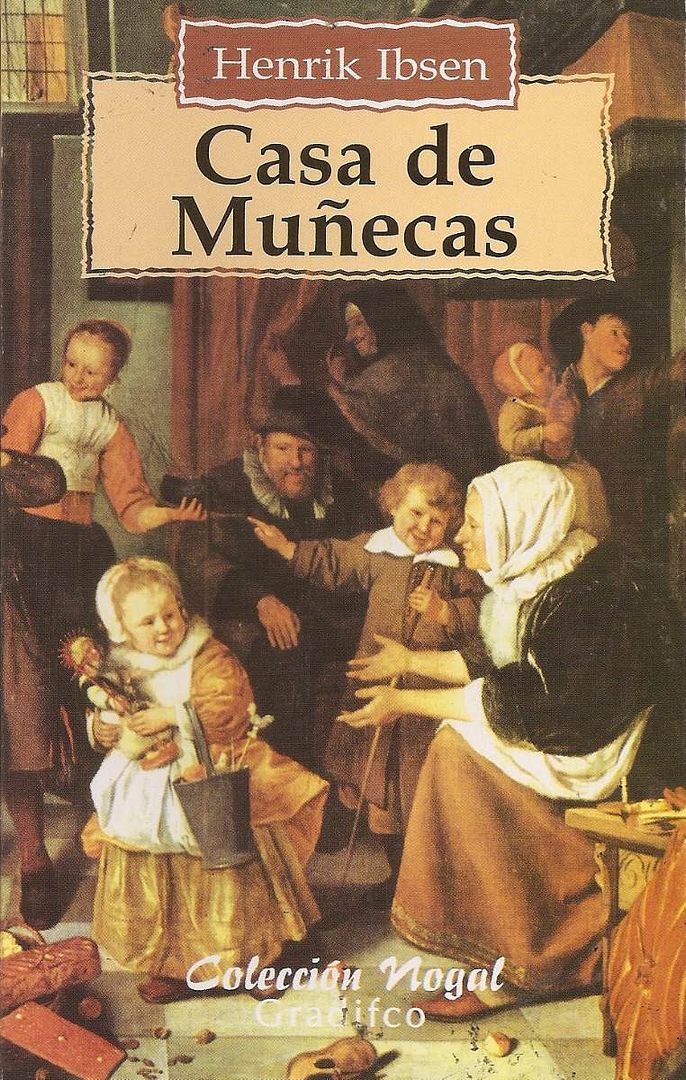 casa de munecas de henrik ibsen MLA F 112537315 2936 - Casa de muñecas - Ibsen (Voz Humana)