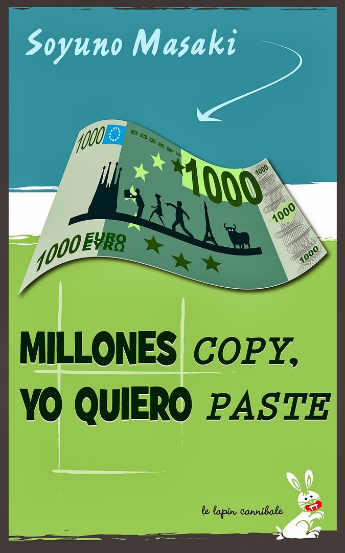 copyPasteMillones6 - Millones Copy, Yo Quiero Paste - Soyuno Masaki