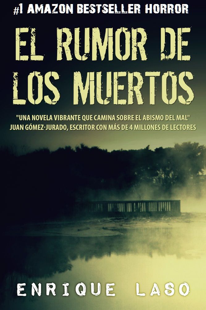 el rumor2B2528nueva2Bportada amazon2Bn12529 - El rumor de los muertos - Enrique Laso epub