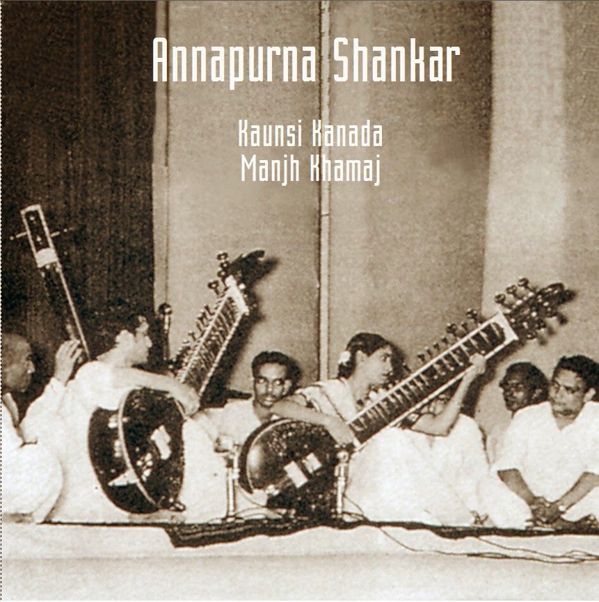 front  - Annapurna Devi & Ravi Shankar - Some rare Surbahar recordings from the 50s